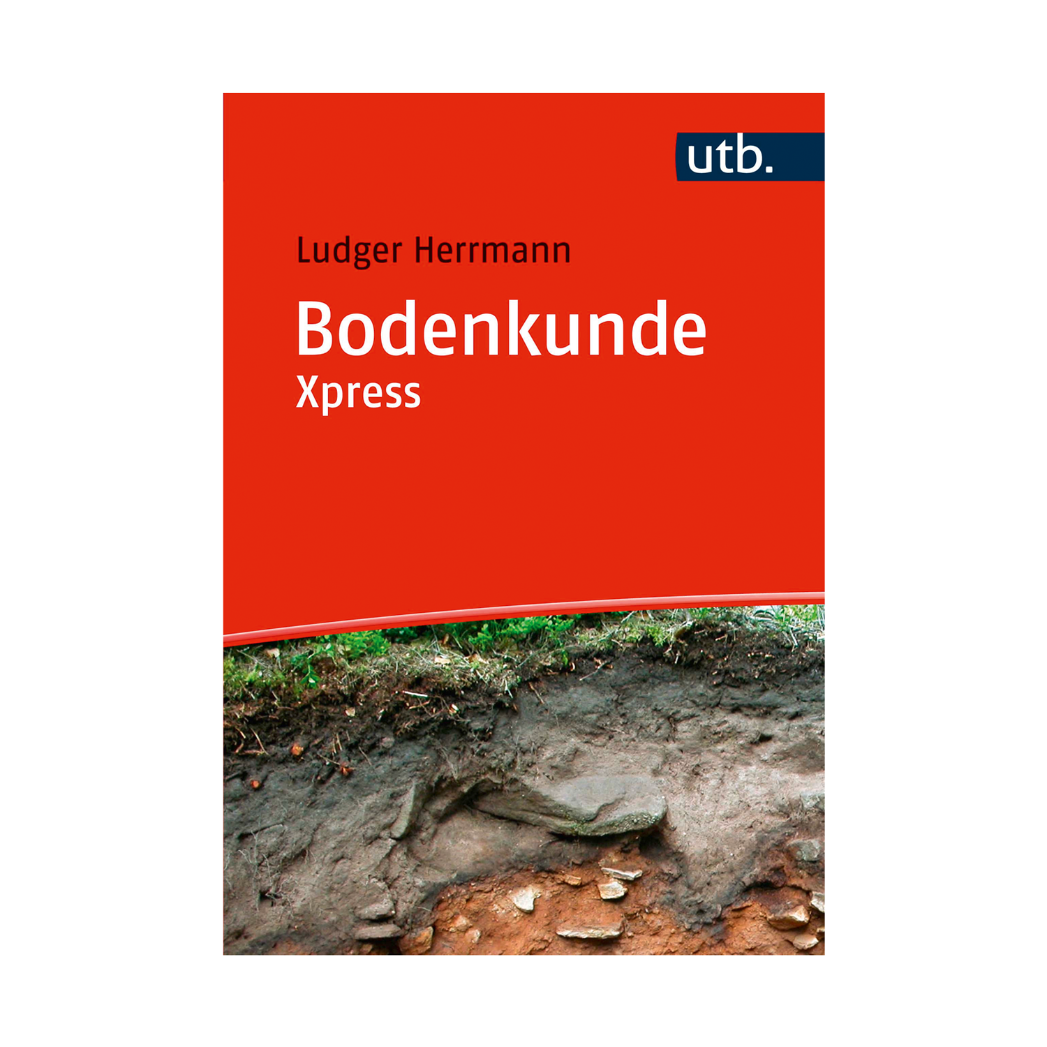 Taschenbuch – Bodenkunde Xpress Taschenbuch – Bodenkunde Xpress